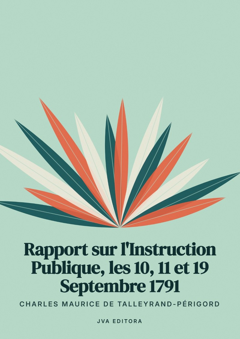 Copertina di Rapport sur l'Instruction Publique, les 10, 11 et 19 Septembre 1791