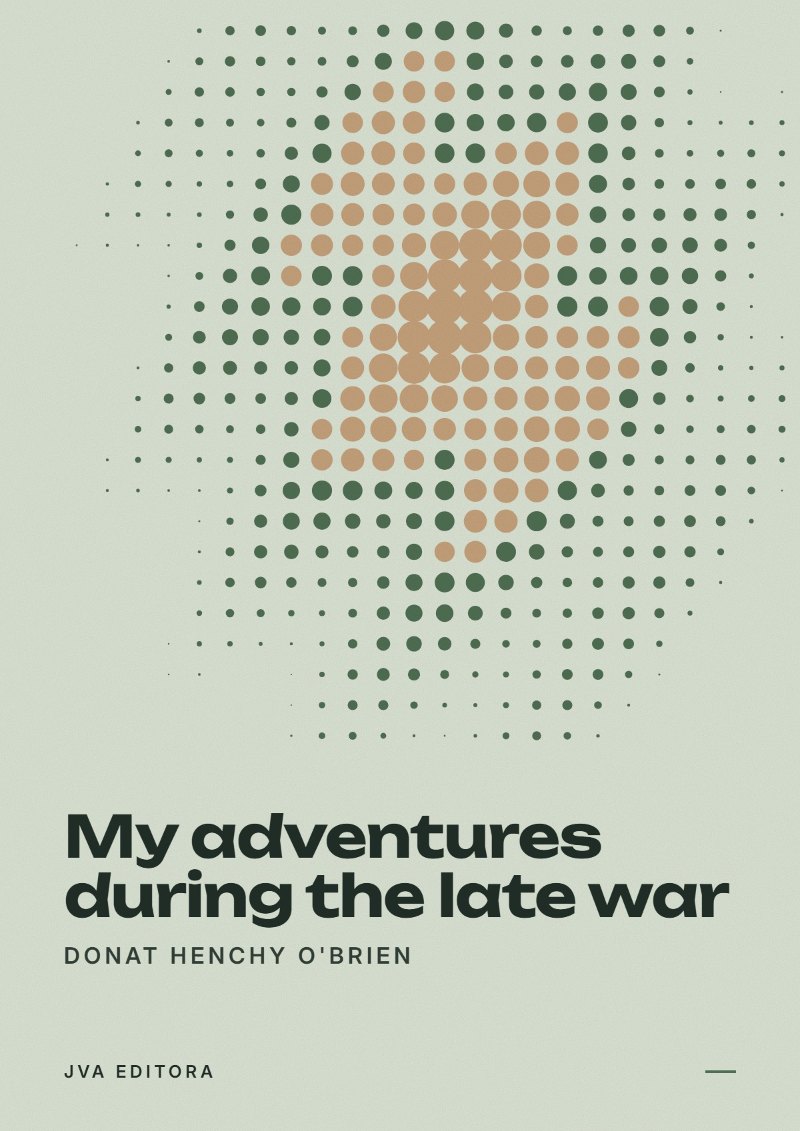 Copertina di My adventures during the late war