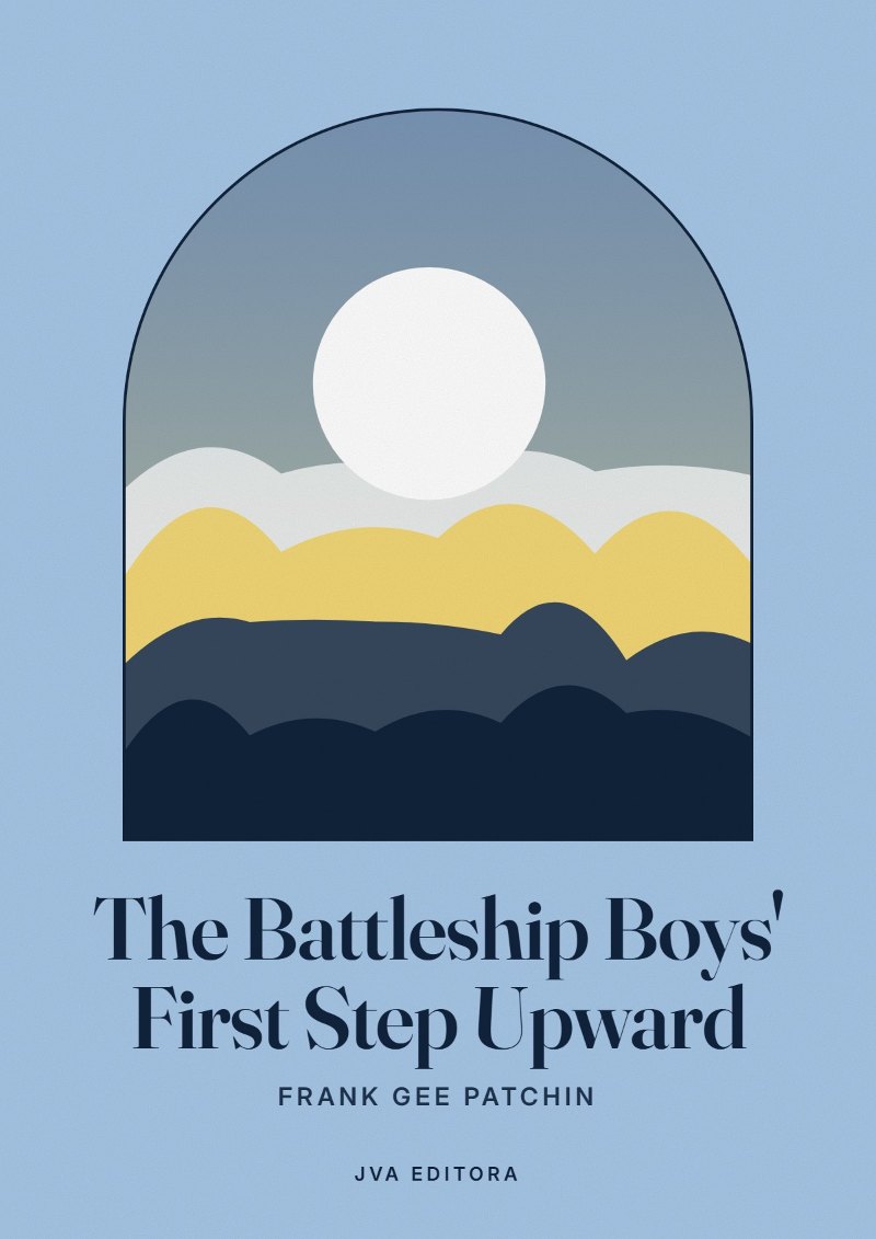 Capa de The Battleship Boys' First Step Upward