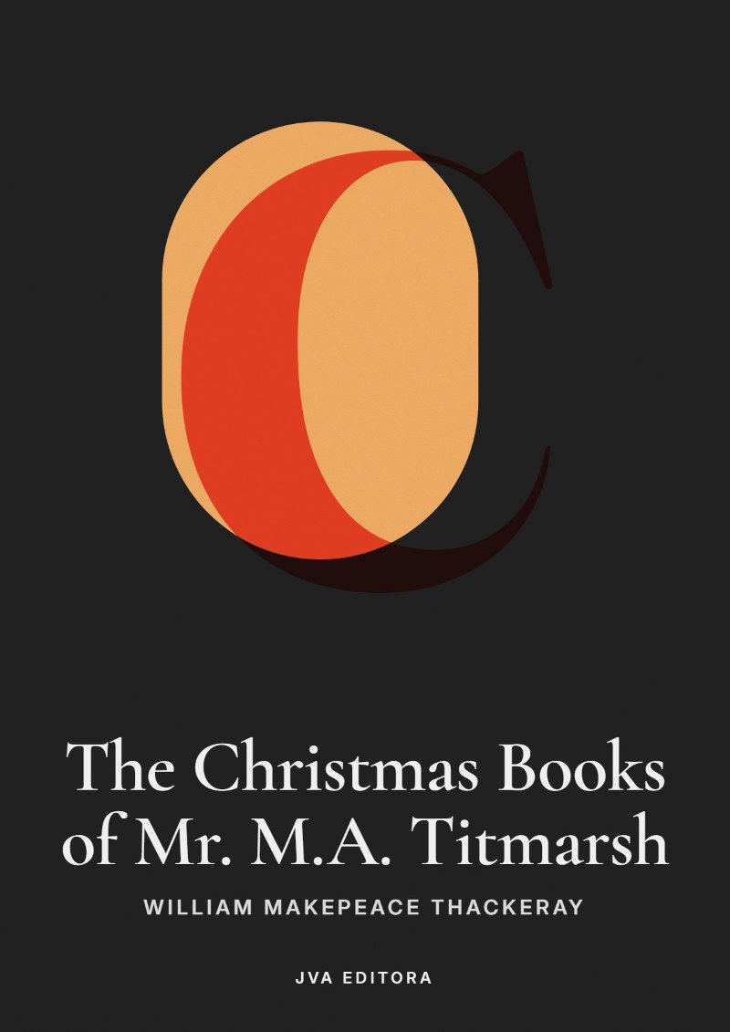 Cover von The Christmas Books of Mr. M.A. Titmarsh