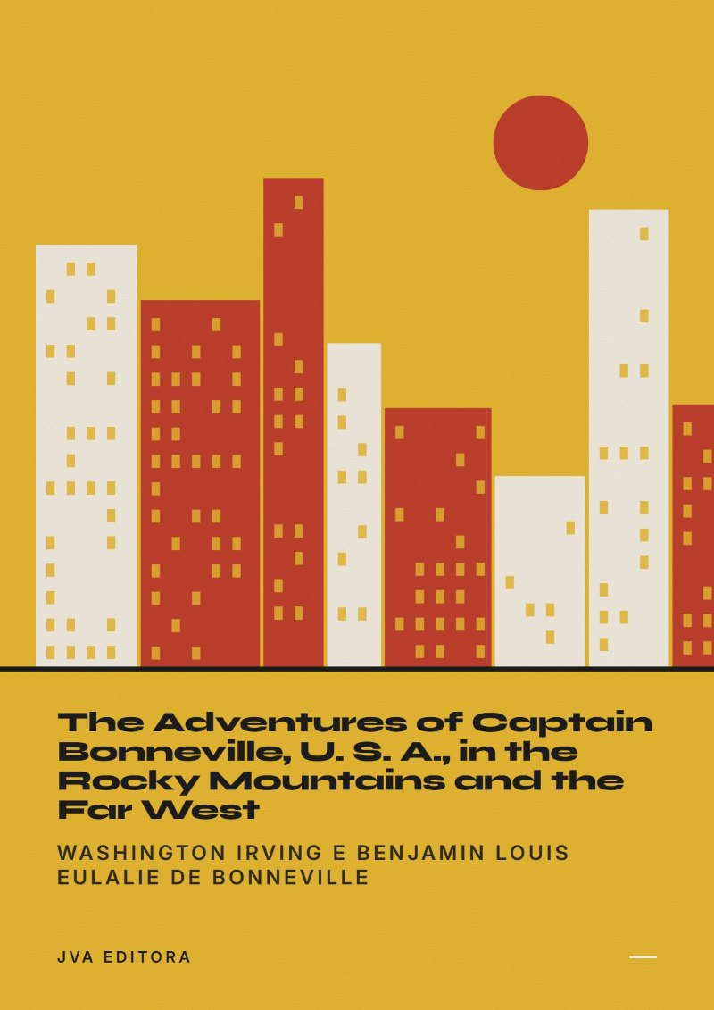 Capa de The Adventures of Captain Bonneville, U. S. A., in the Rocky Mountains and the Far West