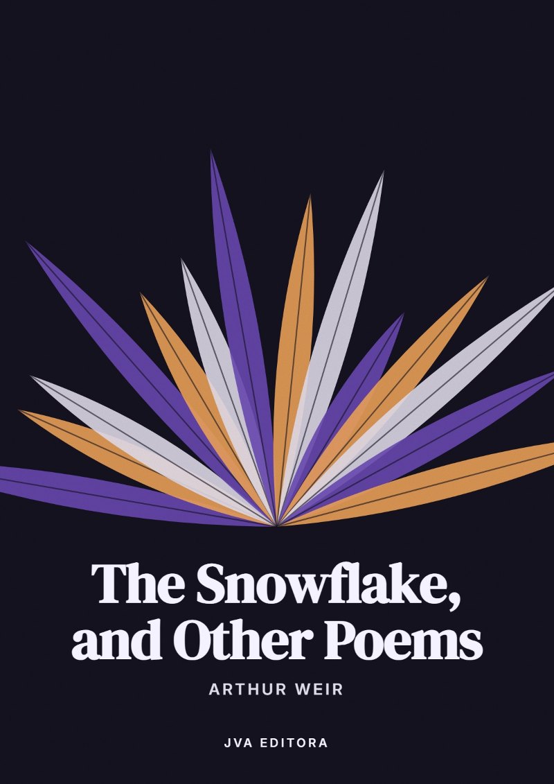 Portada de The Snowflake, and Other Poems