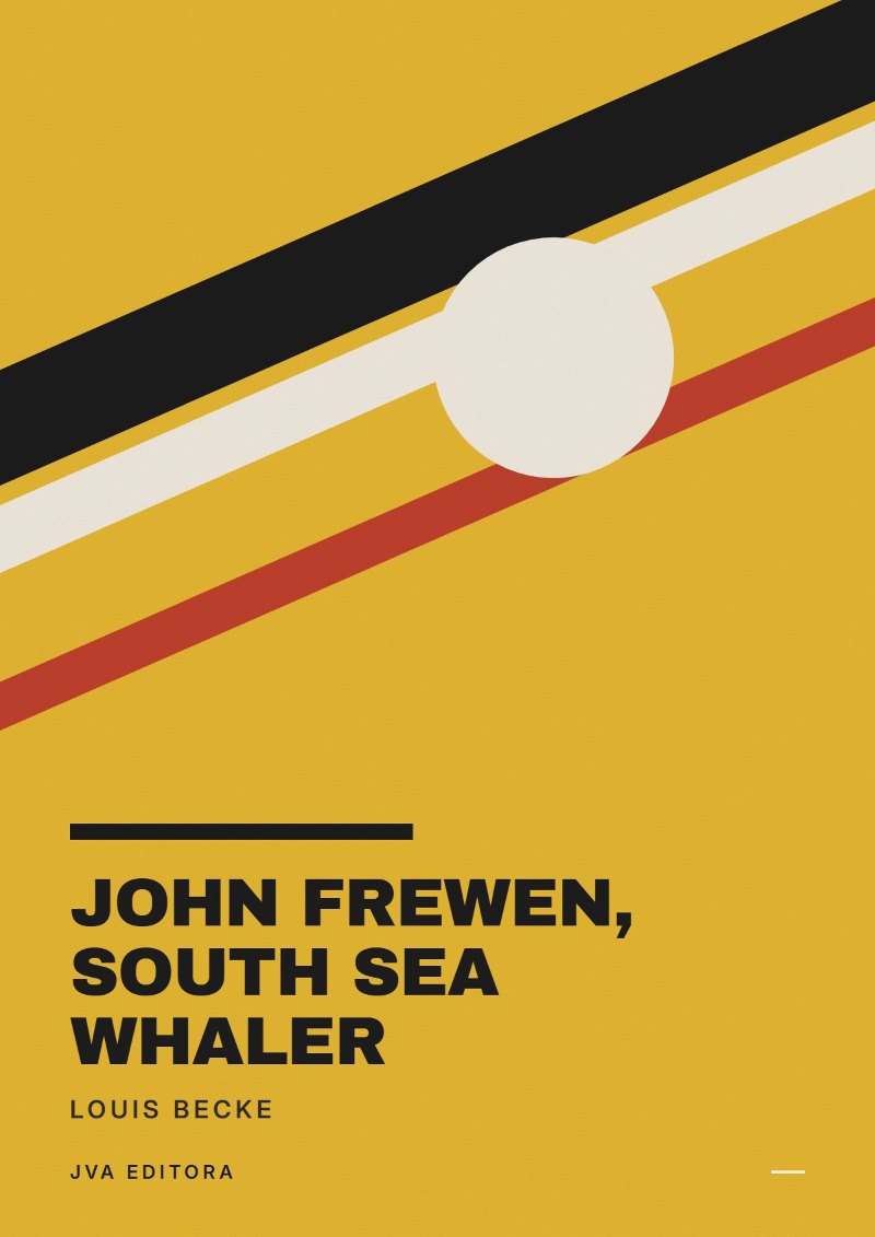 Couverture de John Frewen, South Sea Whaler