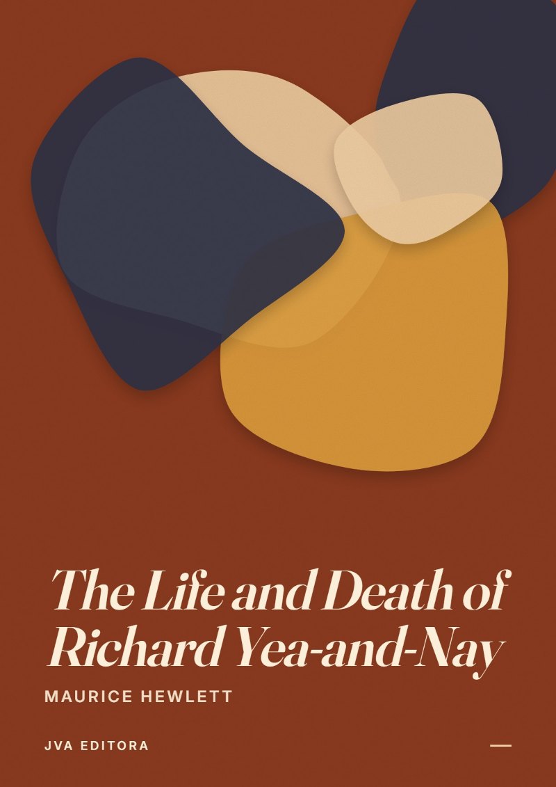 Couverture de The Life and Death of Richard Yea-and-Nay