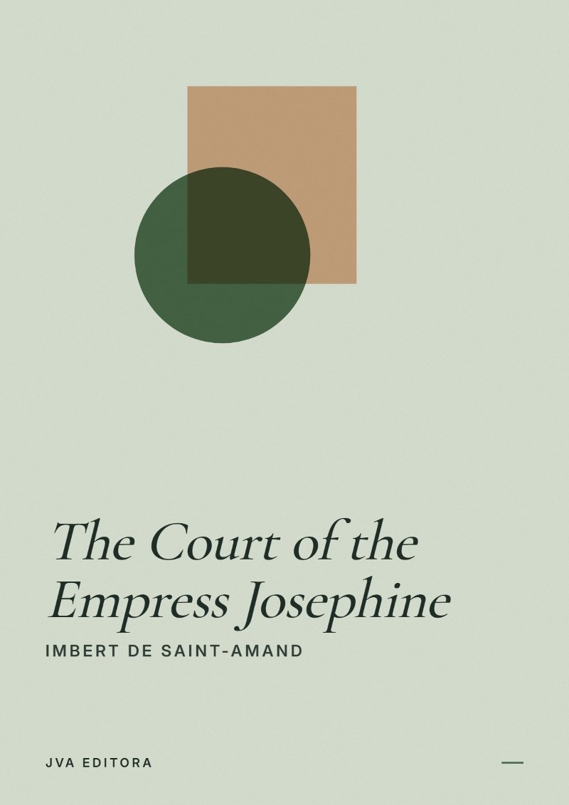 Couverture de The Court of the Empress Josephine