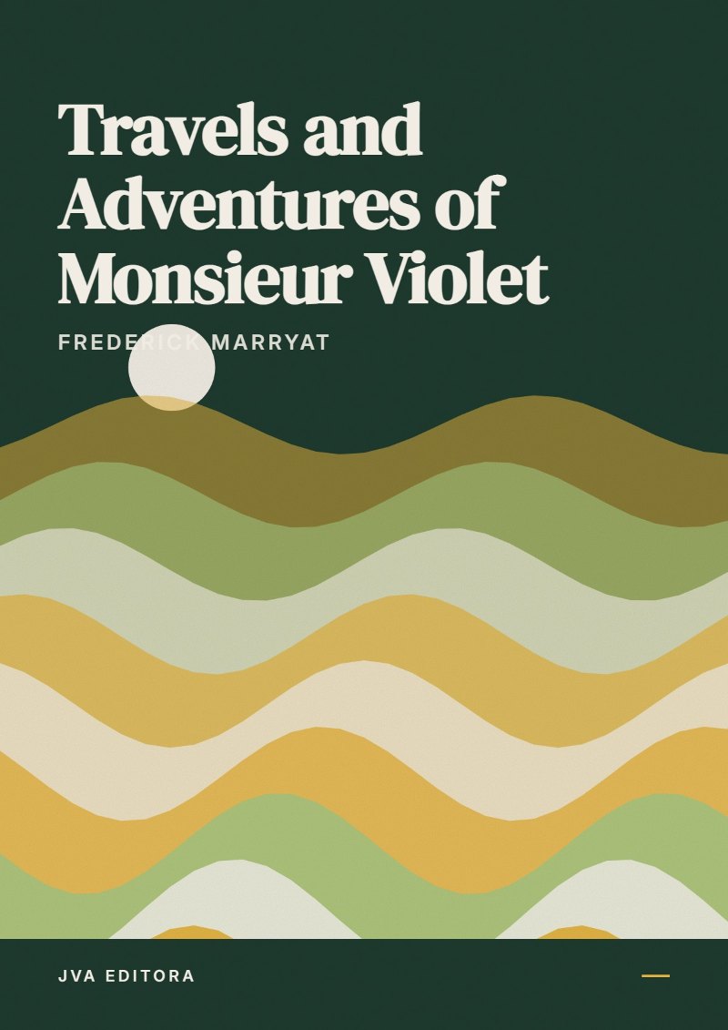 Cover von Travels and Adventures of Monsieur Violet