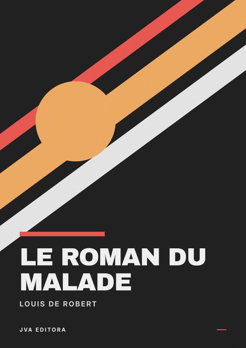 Capa de Le roman du malade