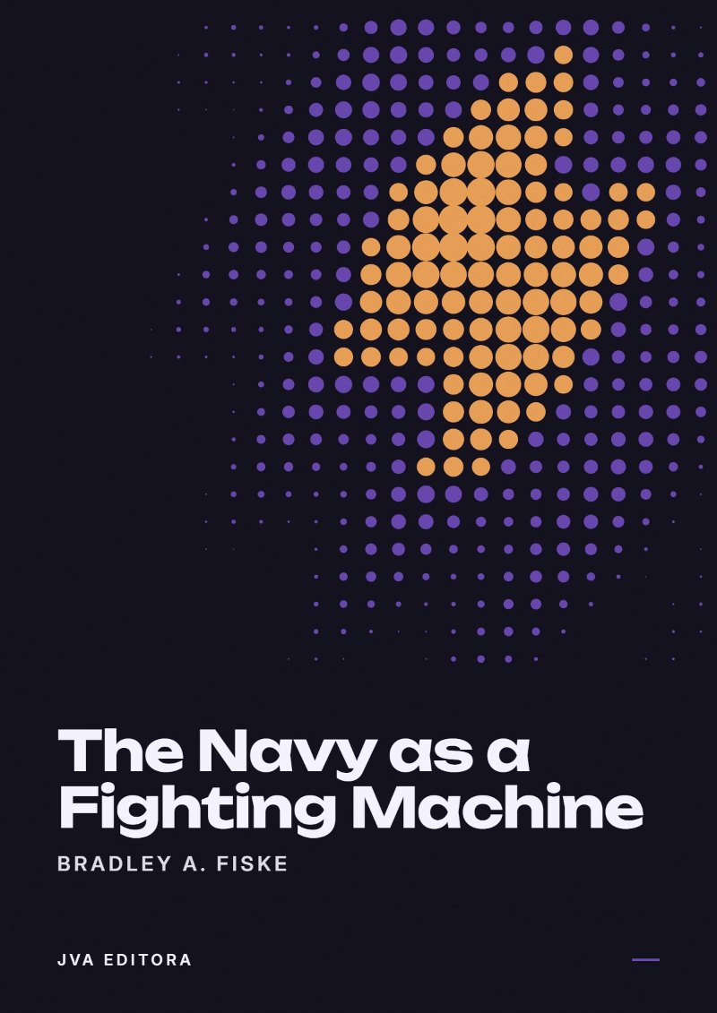 Portada de The Navy as a Fighting Machine
