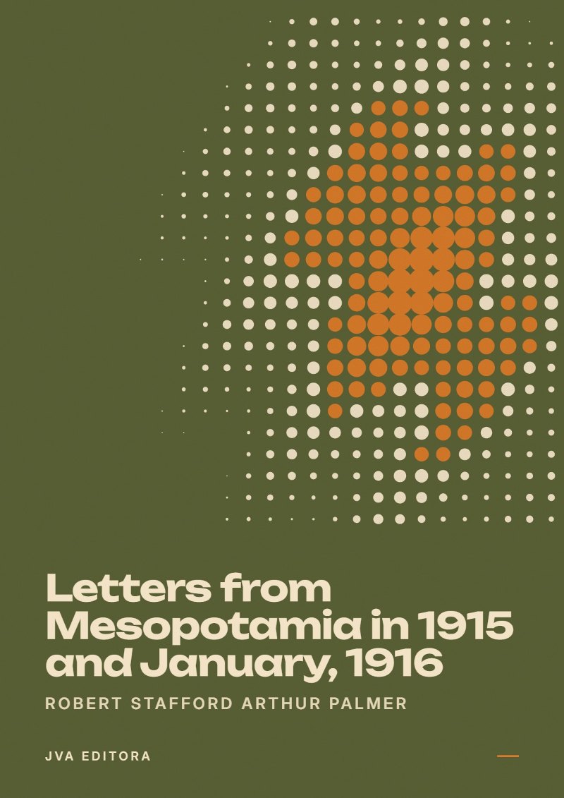 Couverture de Letters from Mesopotamia in 1915 and January, 1916