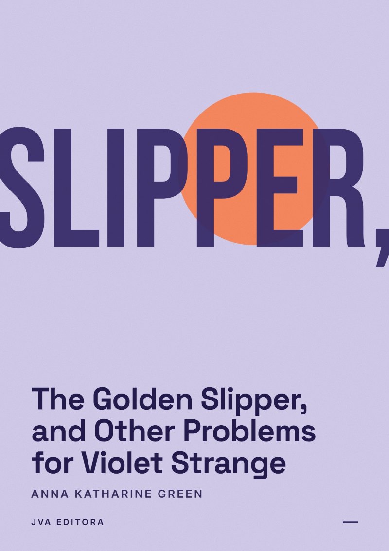 Portada de The Golden Slipper, and Other Problems for Violet Strange