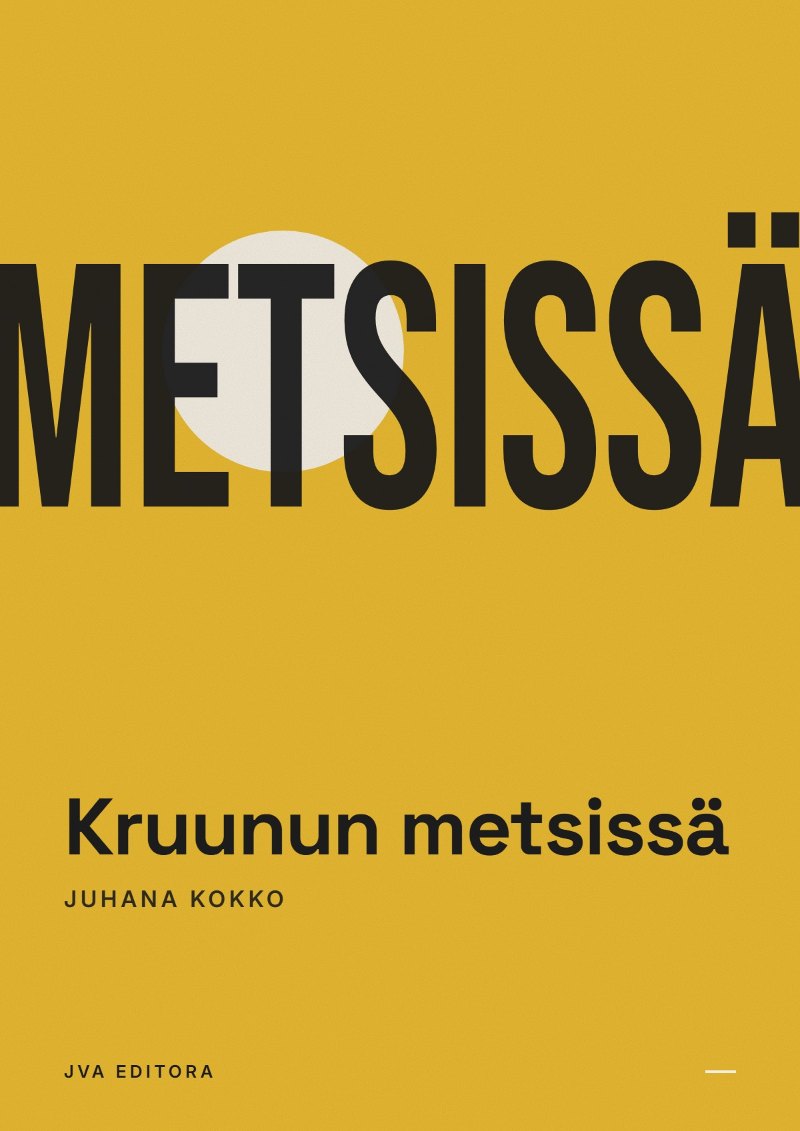 Capa de Kruunun metsissä