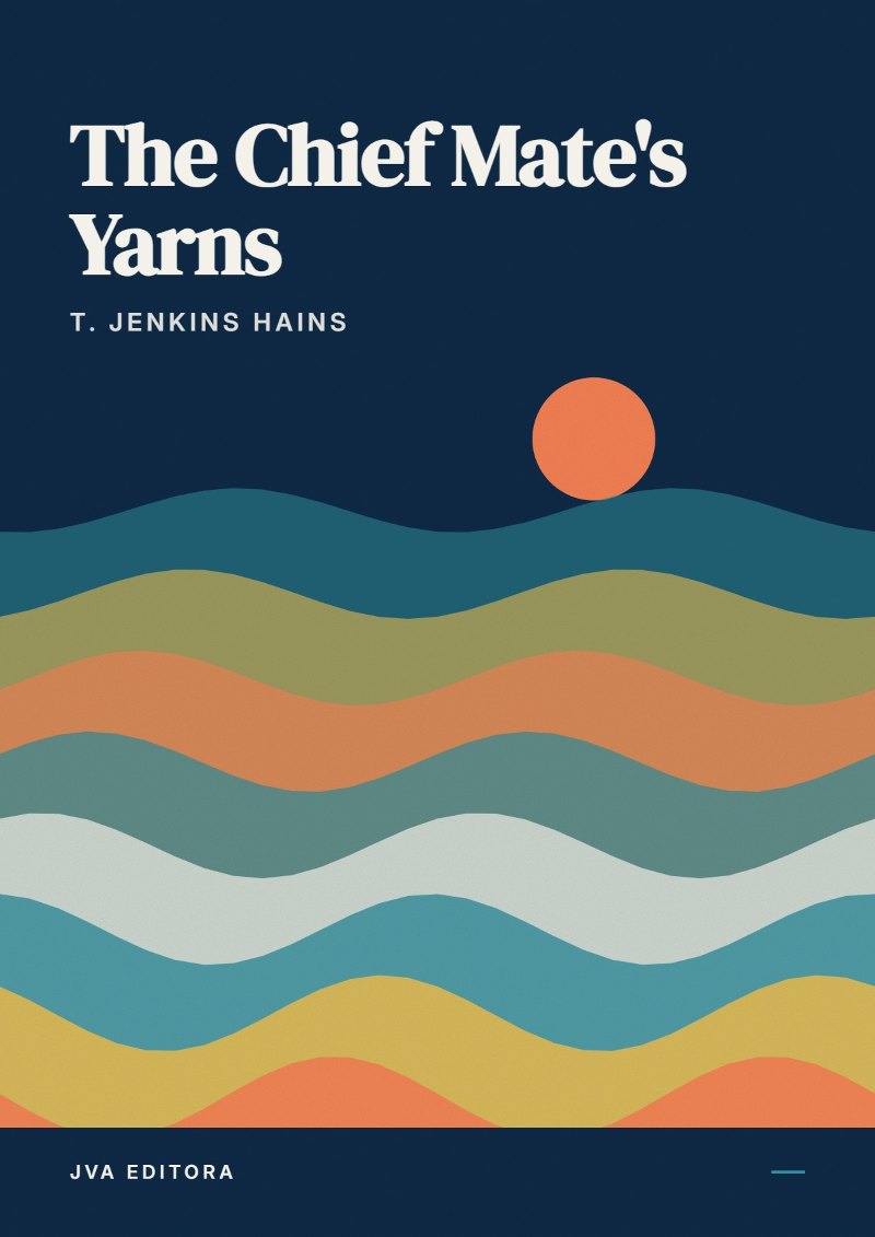 Couverture de The Chief Mate's Yarns