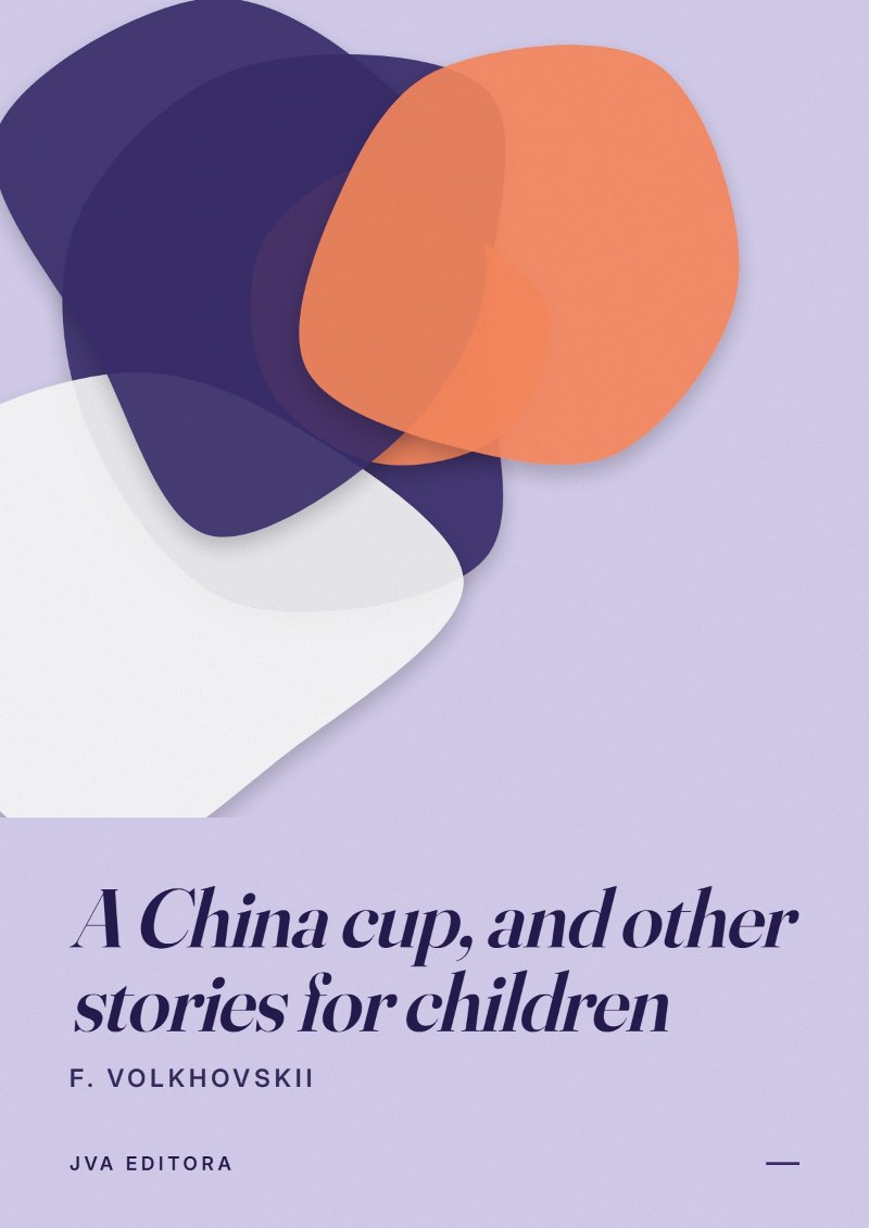 《A China cup, and other stories for children》封面