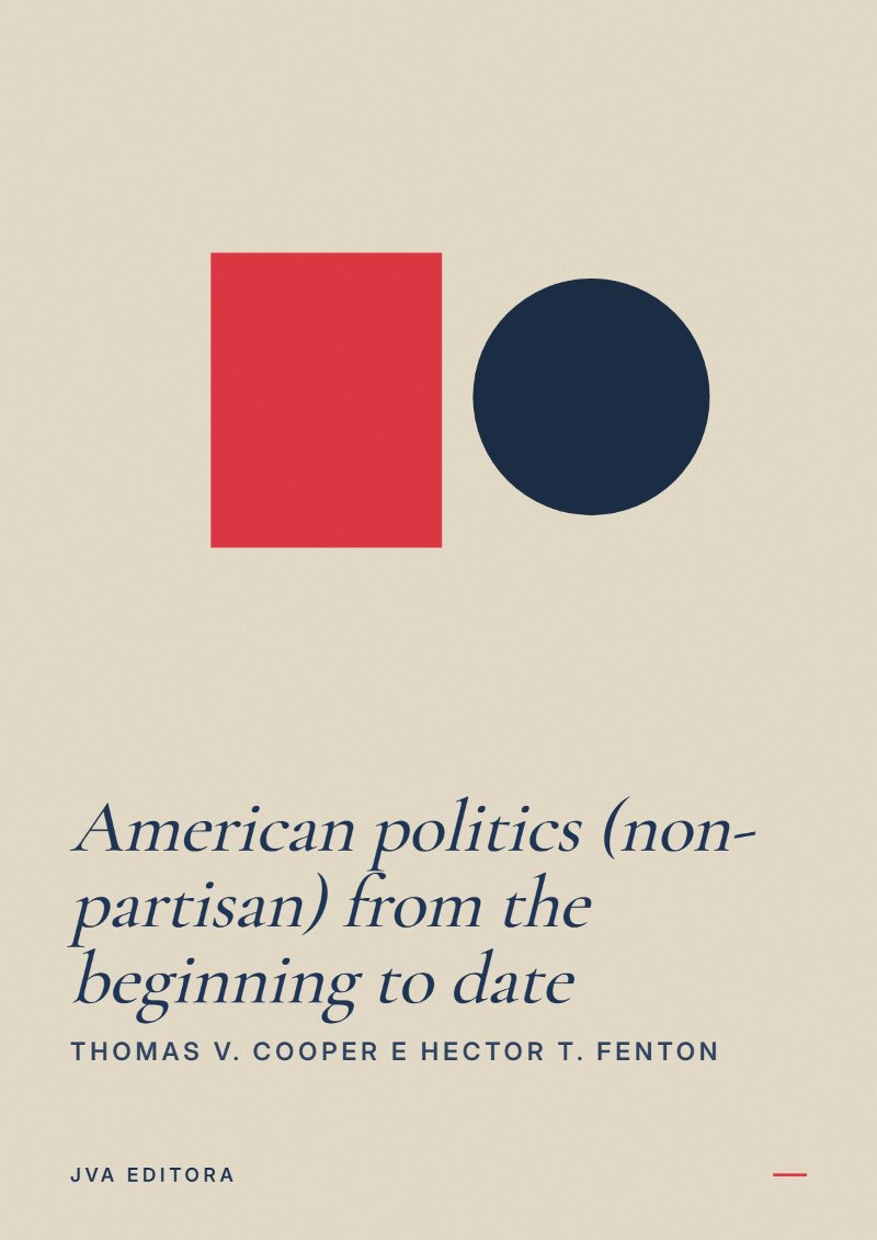 Portada de American politics (non-partisan) from the beginning to date