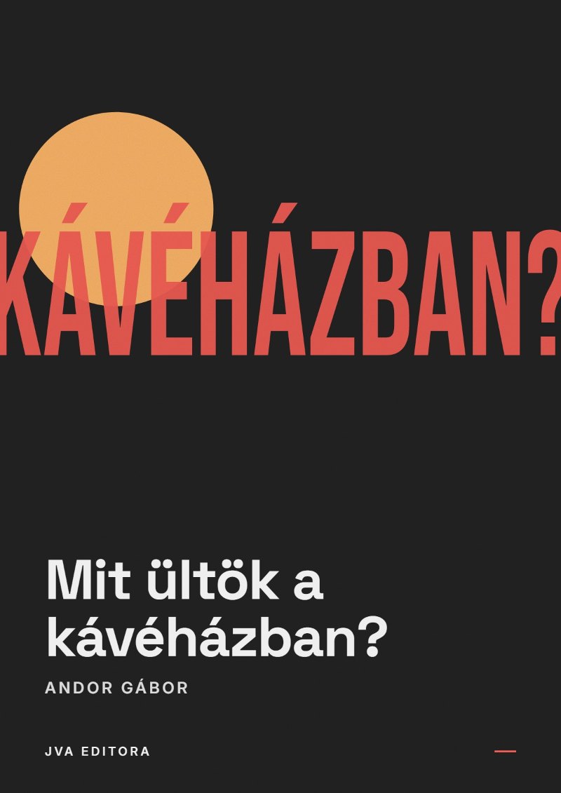 Capa de Mit ültök a kávéházban?