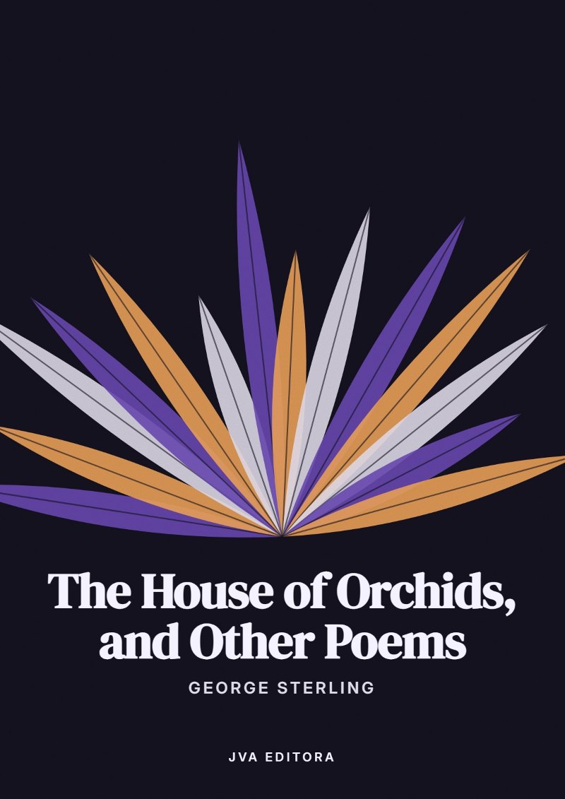 Copertina di The House of Orchids, and Other Poems