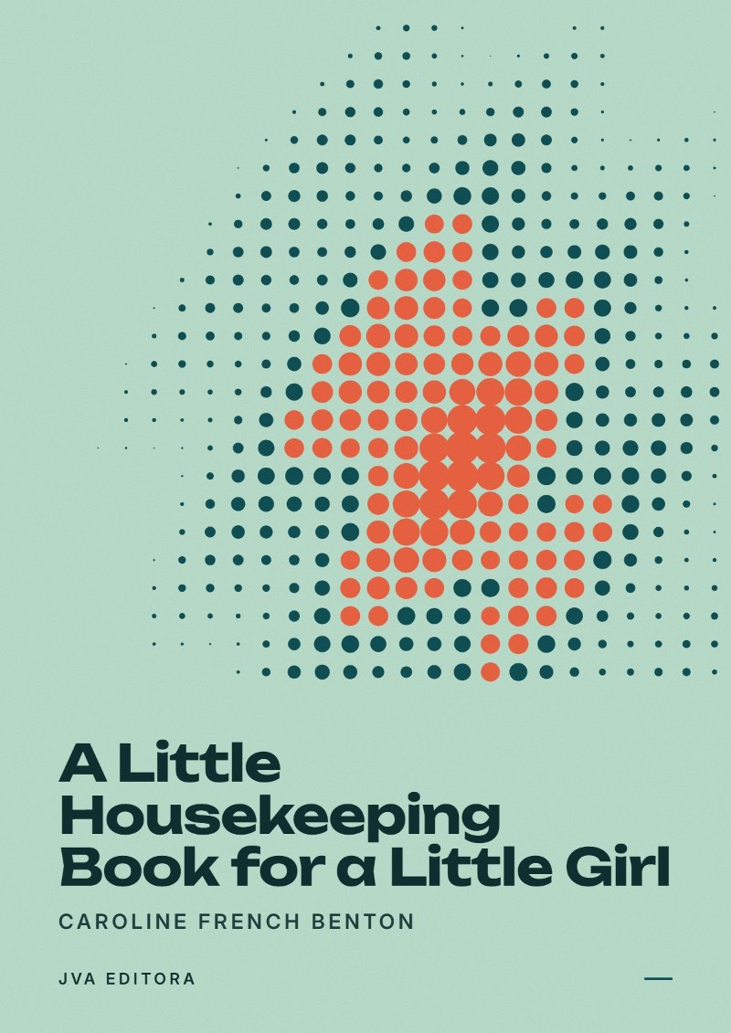Portada de A Little Housekeeping Book for a Little Girl