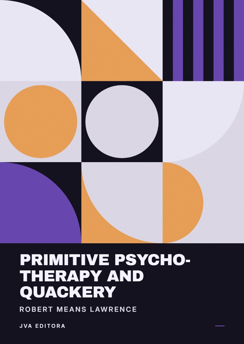 《Primitive Psycho-Therapy and Quackery》封面