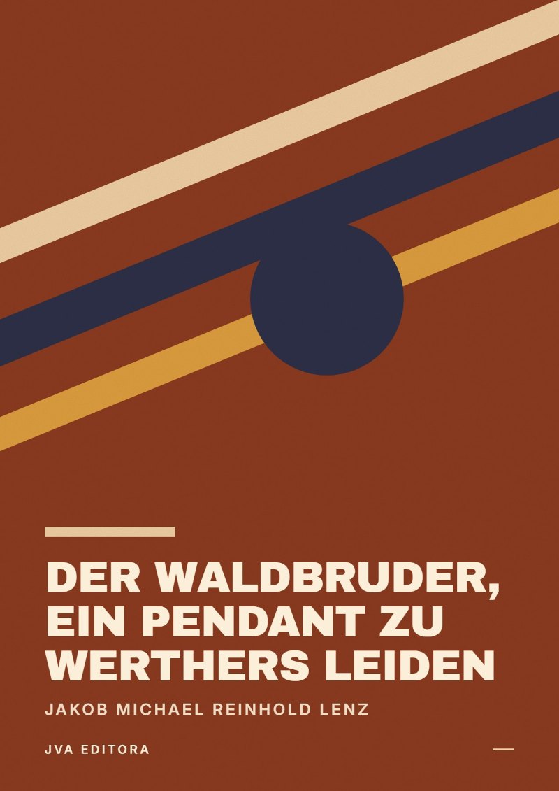 Cover of Der Waldbruder, ein Pendant zu Werthers Leiden