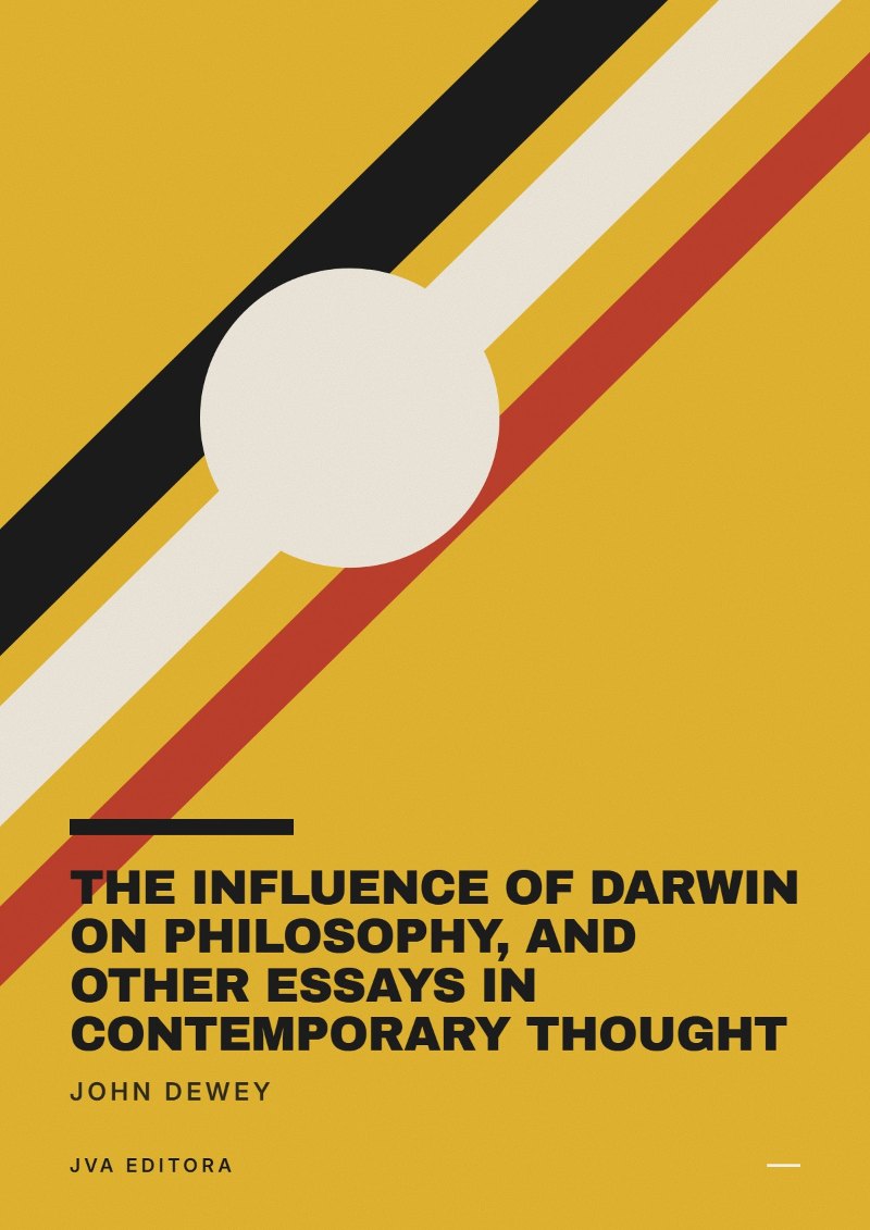 Couverture de The Influence of Darwin on Philosophy, and other essays in contemporary thought