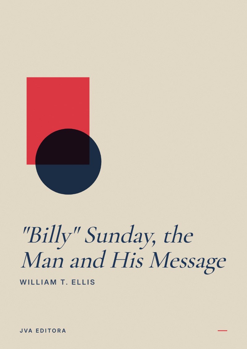 Cover of "Billy" Sunday, the Man and His Message