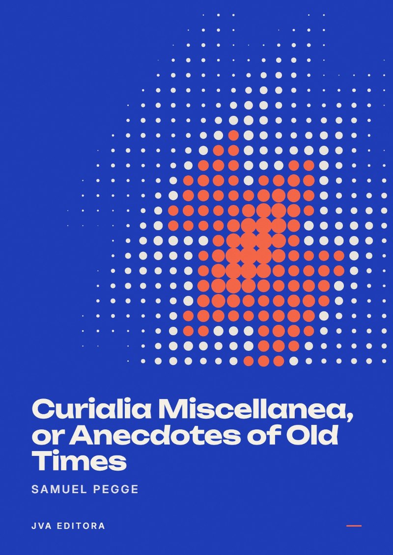 《Curialia Miscellanea, or Anecdotes of Old Times》封面