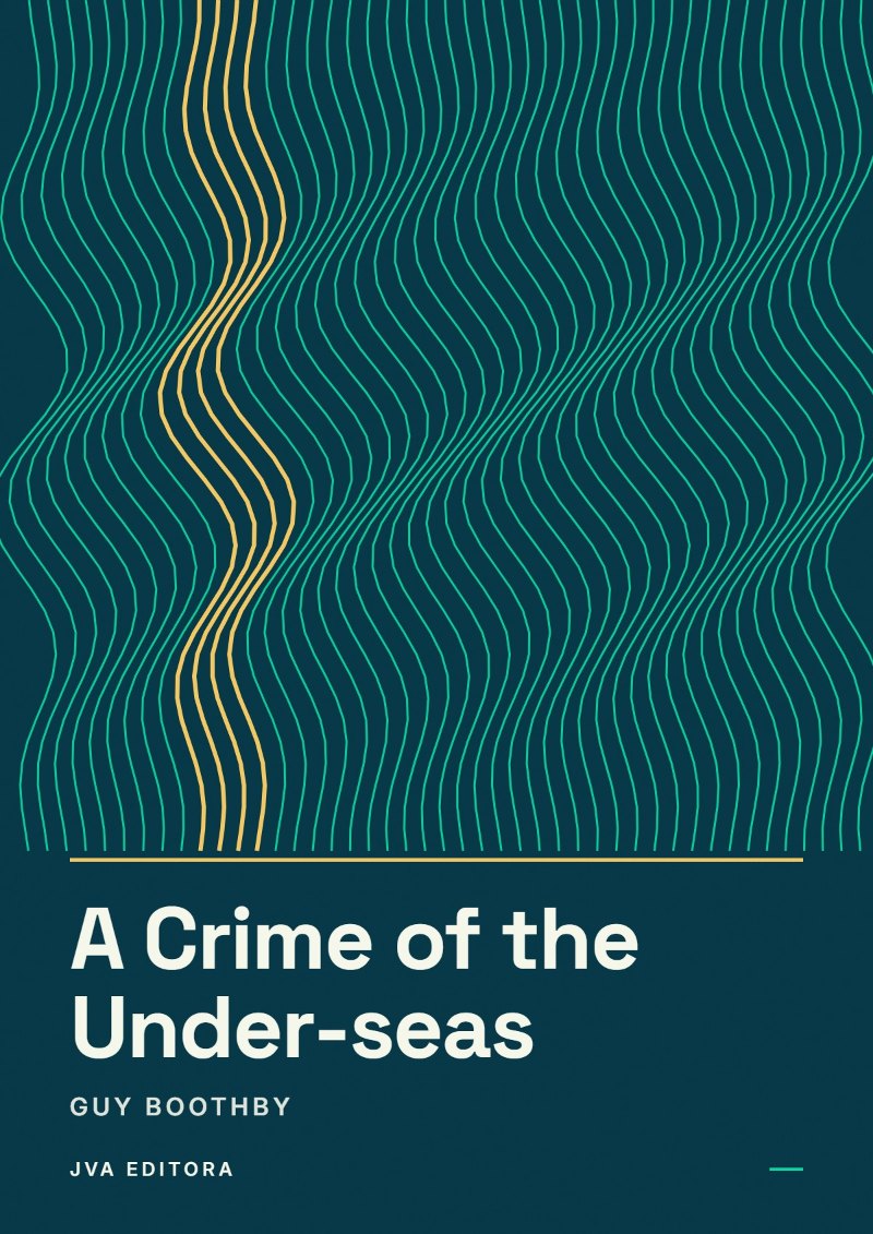 Copertina di A Crime of the Under-seas