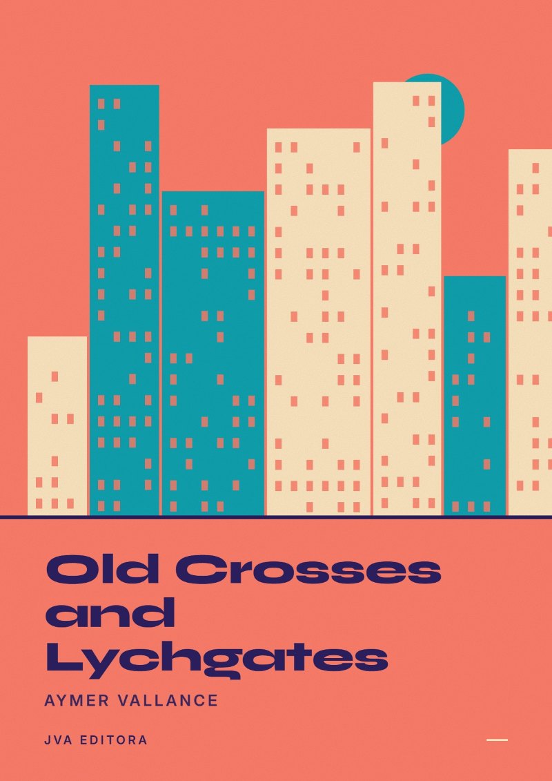 Cover of Old Crosses and Lychgates