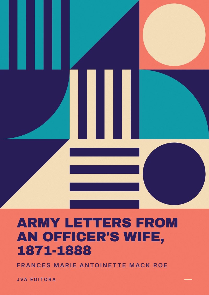 Cover of Army Letters from an Officer's Wife, 1871-1888