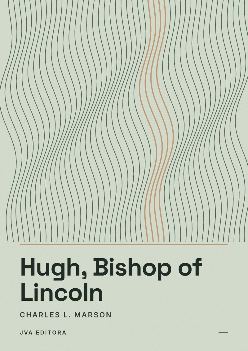 Couverture de Hugh, Bishop of Lincoln
