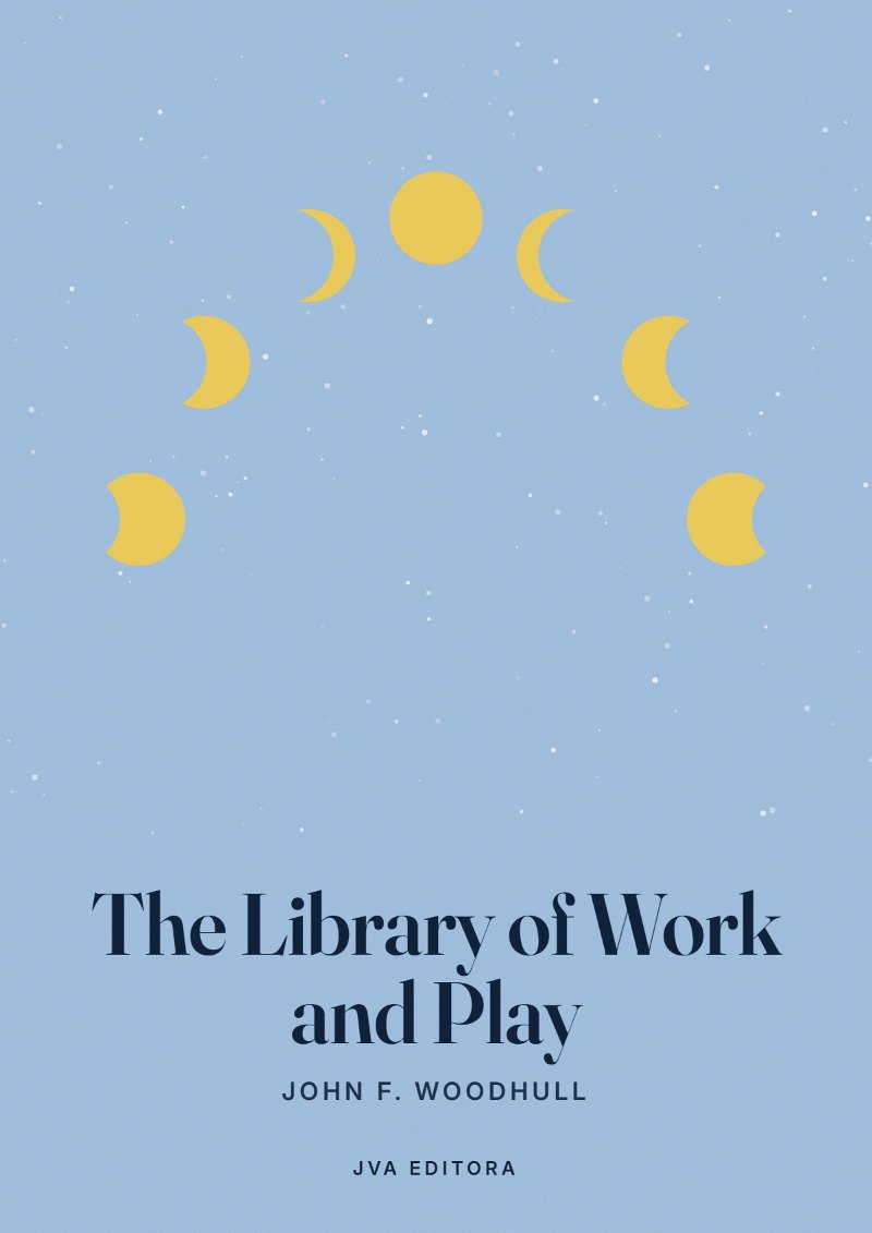 Copertina di The Library of Work and Play