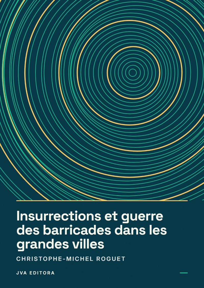 《Insurrections et guerre des barricades dans les grandes villes》封面