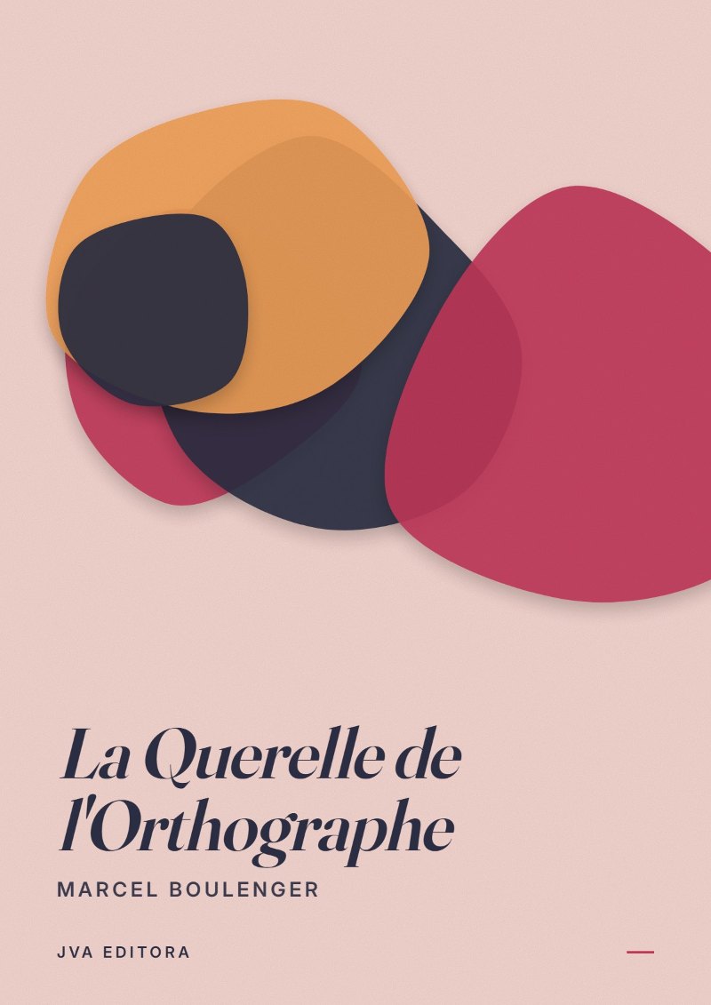 Capa de La Querelle de l'Orthographe