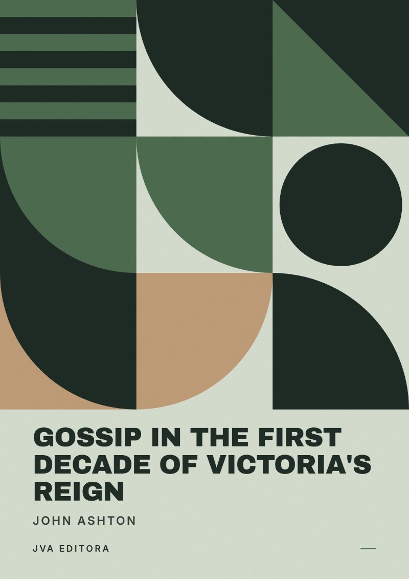 Cover von Gossip in the First Decade of Victoria's Reign
