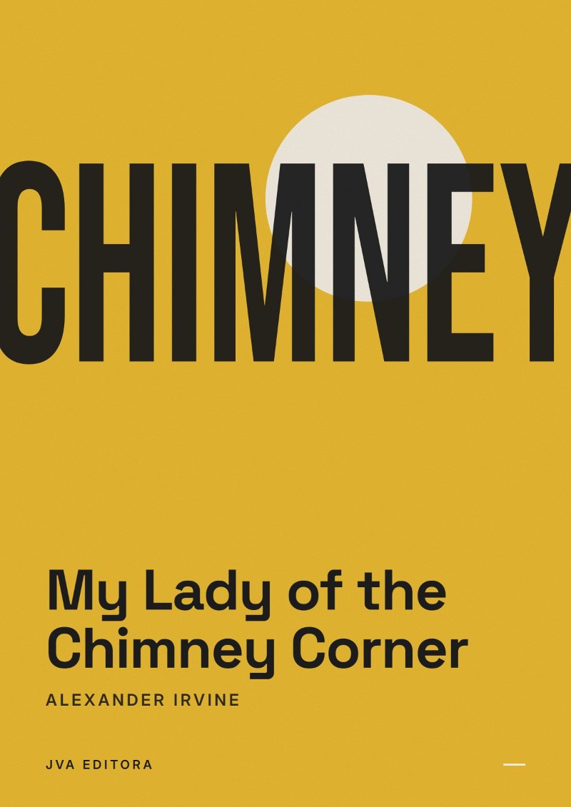 《My Lady of the Chimney Corner》封面