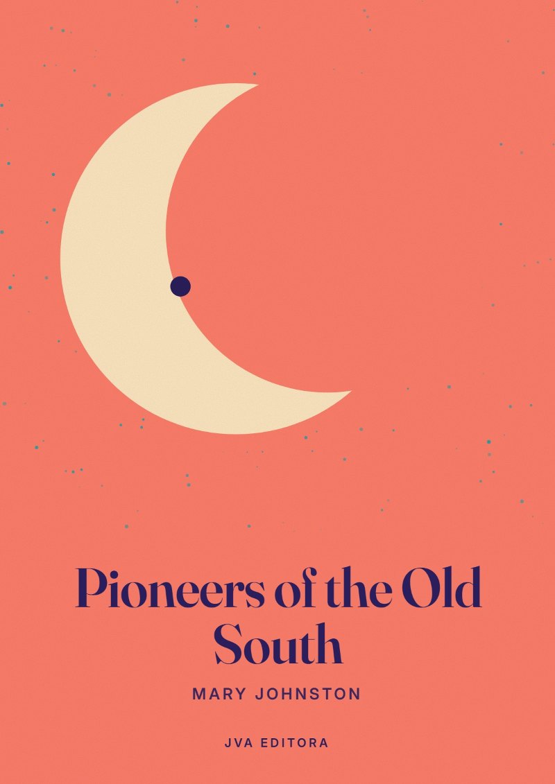 Couverture de Pioneers of the Old South