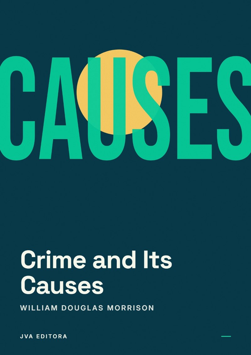 Couverture de Crime and Its Causes