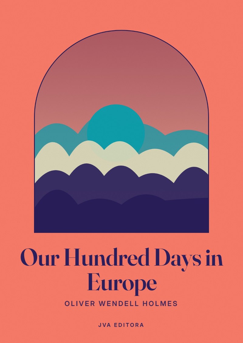 Εξώφυλλο του Our Hundred Days in Europe