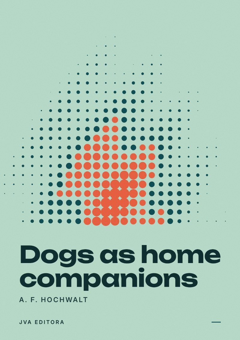 Cover of Dogs as home companions
