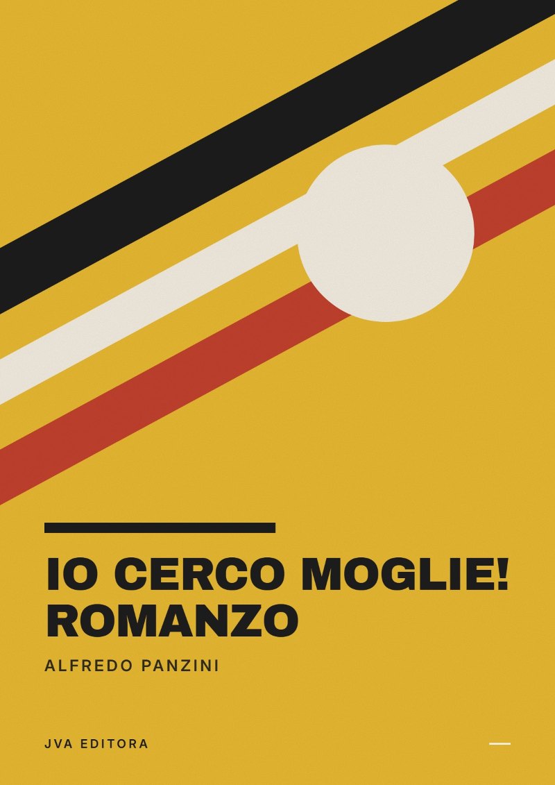 Capa de Io cerco moglie! Romanzo