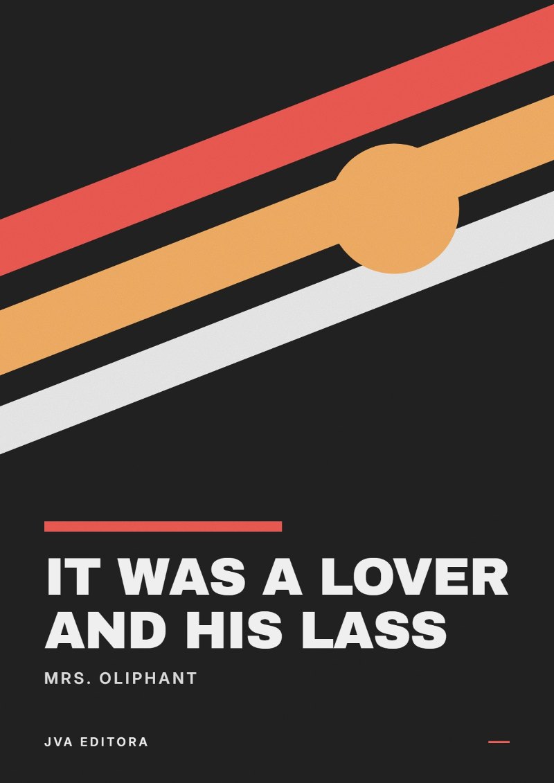 Copertina di It was a Lover and His Lass
