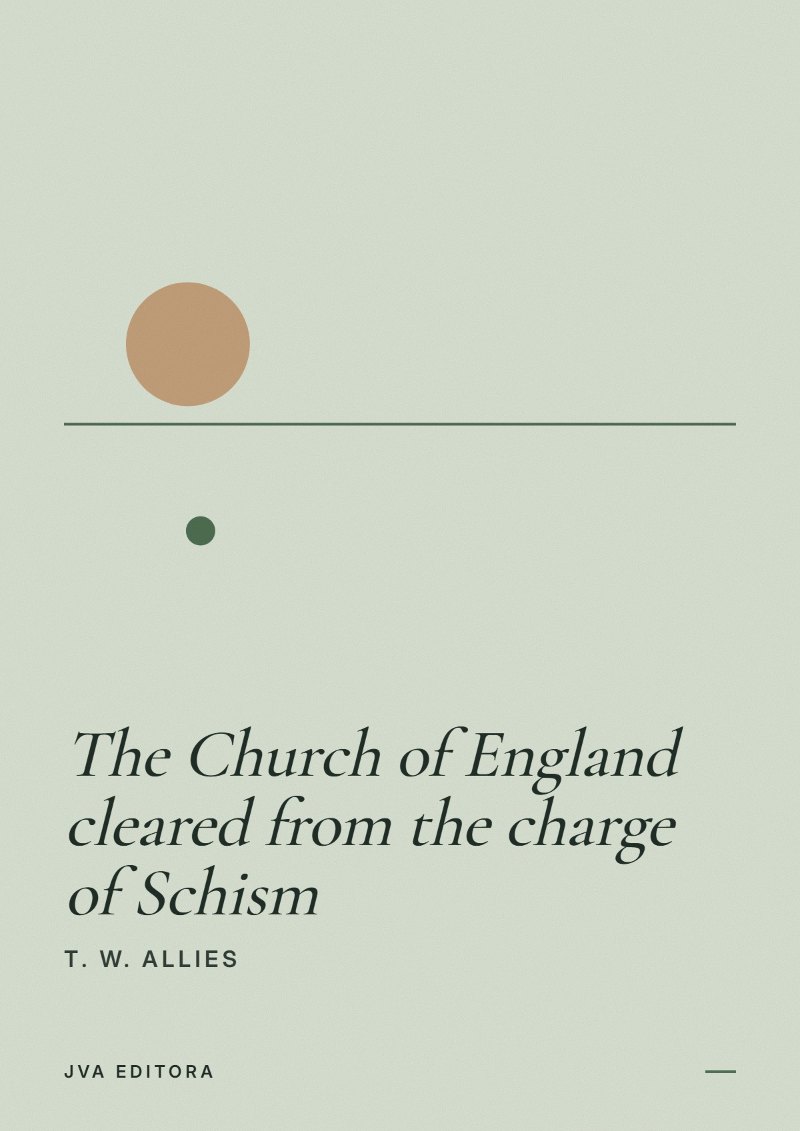 Εξώφυλλο του The Church of England cleared from the charge of Schism