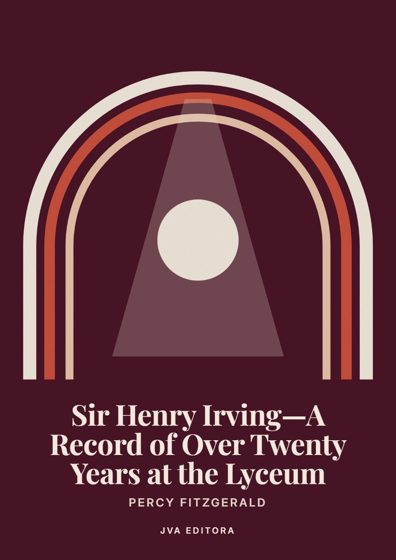 《Sir Henry Irving—A Record of Over Twenty Years at the Lyceum》封面