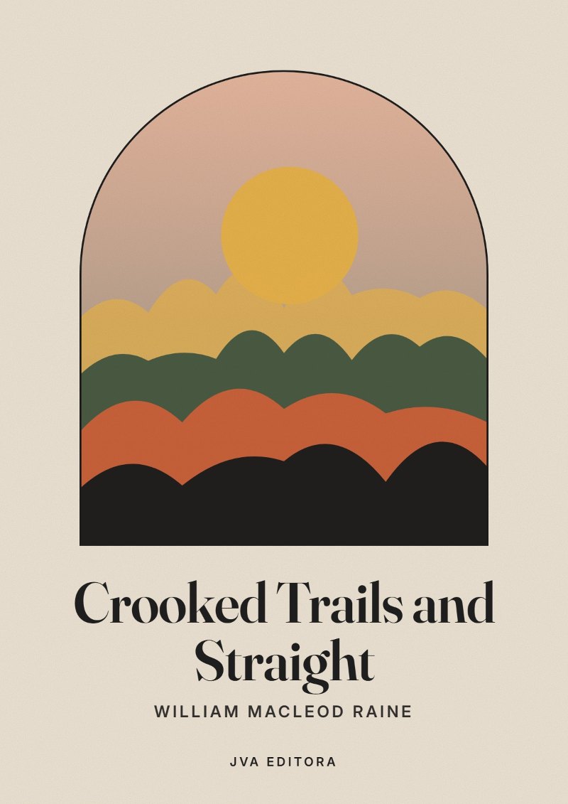 《Crooked Trails and Straight》封面