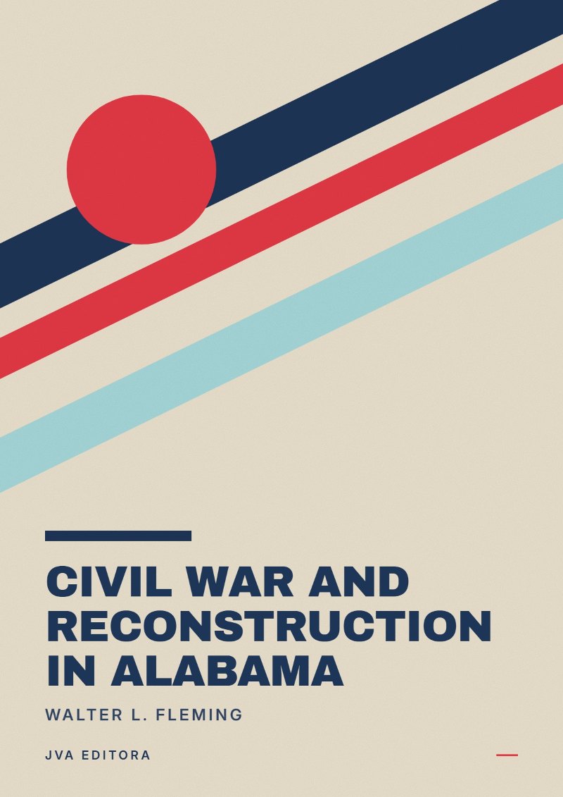 Εξώφυλλο του Civil War and Reconstruction in Alabama