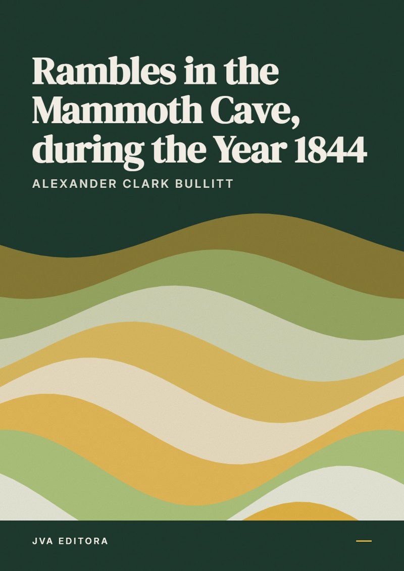 Cover von Rambles in the Mammoth Cave, during the Year 1844