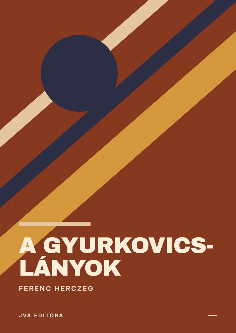 Capa de A Gyurkovics-lányok