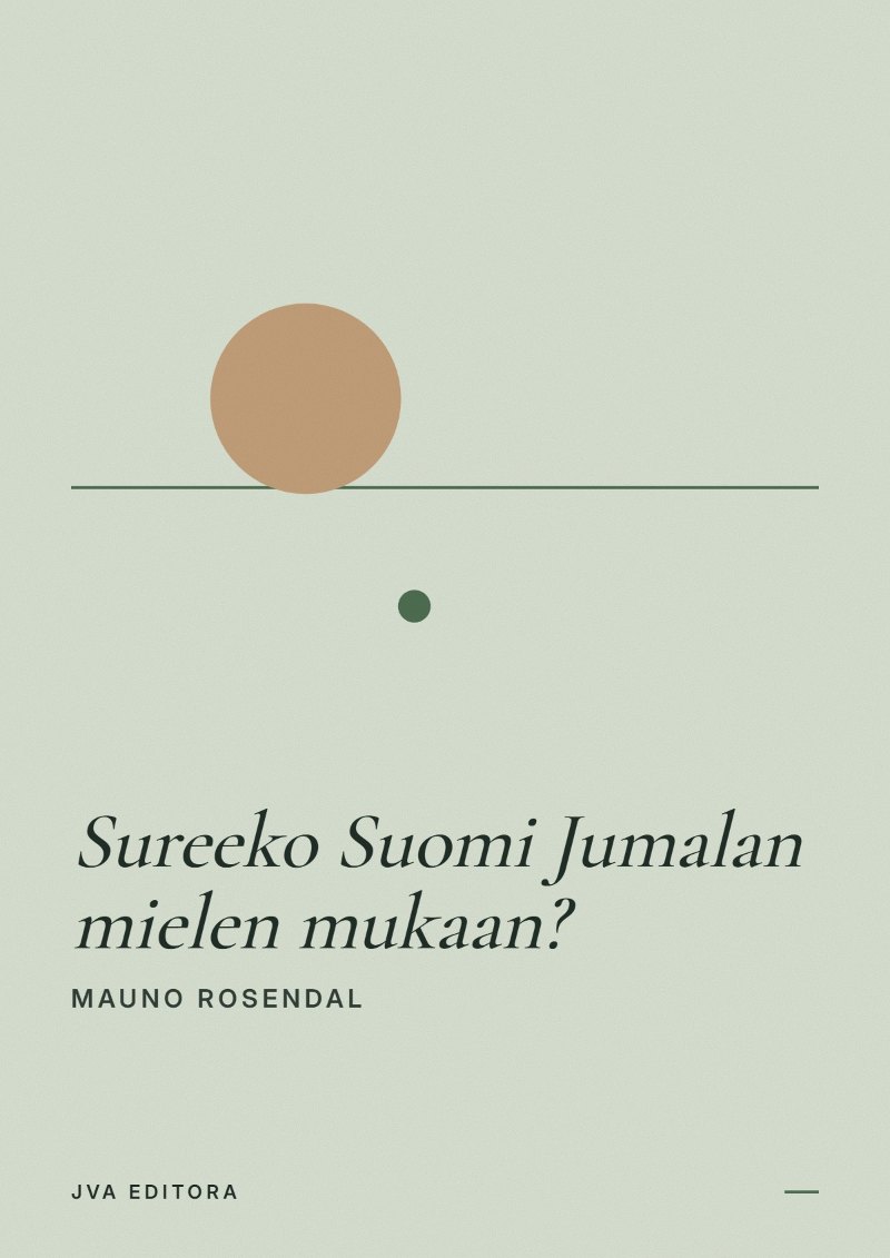 Capa de Sureeko Suomi Jumalan mielen mukaan?