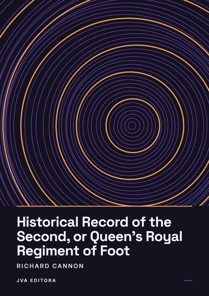 Cover of Historical Record of the Second, or Queen's Royal Regiment of Foot