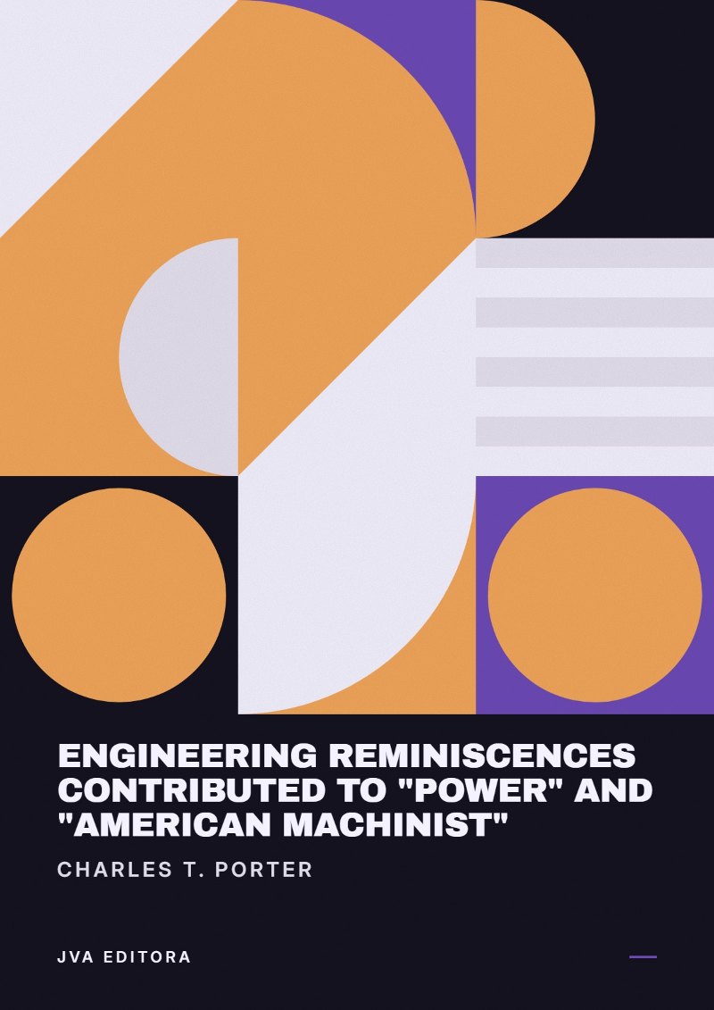 《Engineering reminiscences contributed to "Power" and "American machinist"》封面